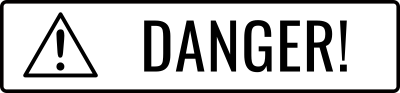Sign with warning symbol and inscription Danger! in capital letters